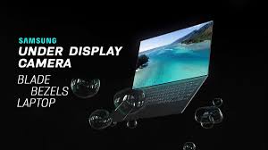 Samsung Ekran Altı Kamerası Laptop’a Çıkıyor