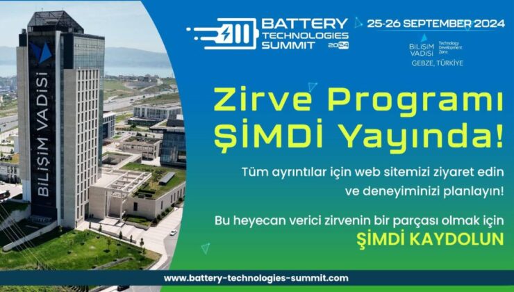 Batarya Teknolojileri Doruğu programı belirli oldu!