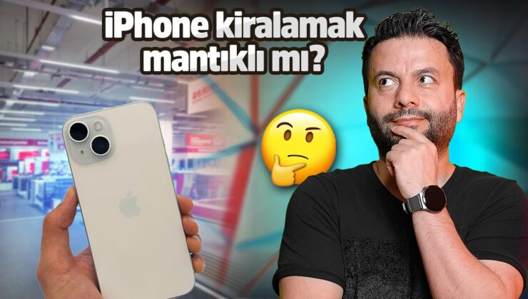iPhone kiralarsan ne olur? Telefon kiralamak mantıklı mı?