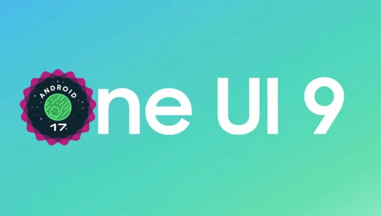 Android 17 Tabanlı Samsung One UI 9 Beta Süreci Başlıyor