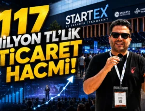 STARTEX Fuarı Sakarya’da Dev Yatırım Hacmiyle Dikkat Çekti