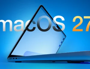Apple macOS 27 Artık Intel İşlemcili Mac’leri Desteklemeyecek