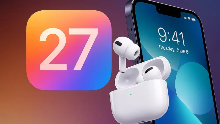 iOS 27 Beta Sürüm Tarihi: Yeni Güncelleme Ne Vakit Geliyor?